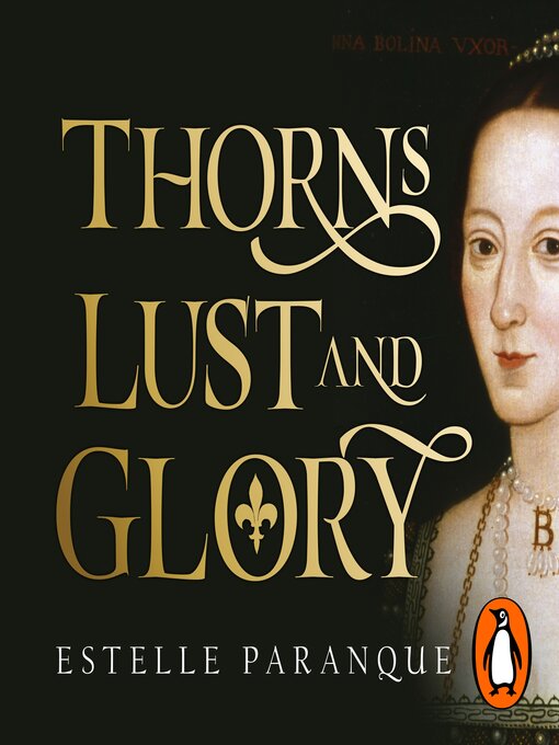 Title details for Thorns, Lust and Glory by Estelle Paranque - Available